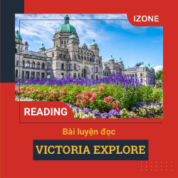 Basic IELTS Reading – UNIT 31: VICTORIA EXPLORE