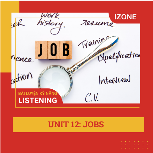 Listen Carefully – Unit 12 – Jobs