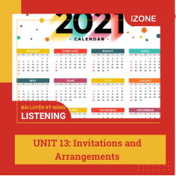 Listen Carefully – Unit 13 – Invitations and arrangements