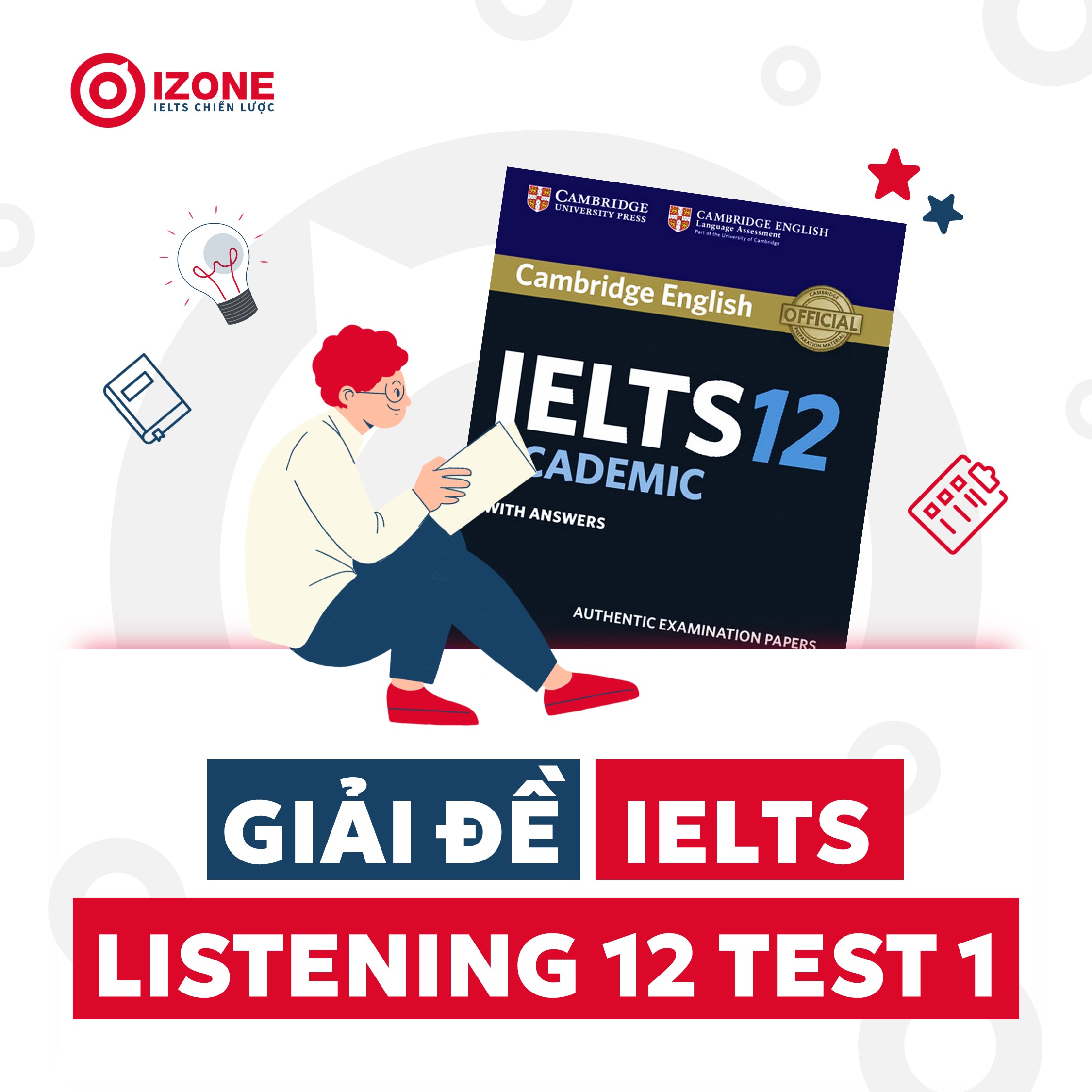 Giải đề IELTS listening 12 test 1