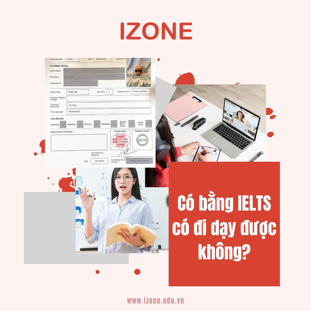 Có bằng IELTS có đi dạy được không? Điều kiện trở thành giáo viên IELTS