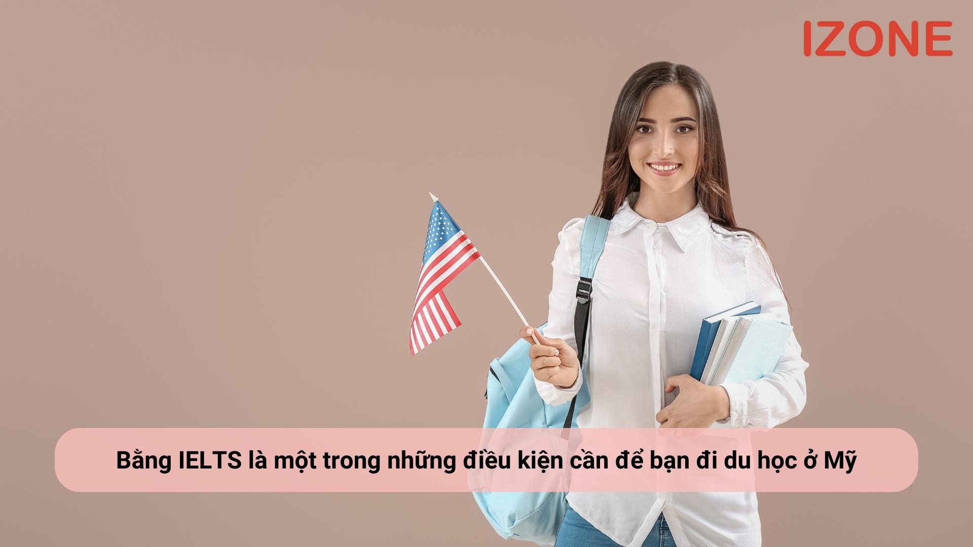 đi du học Mỹ cần IELTS bao nhiêu