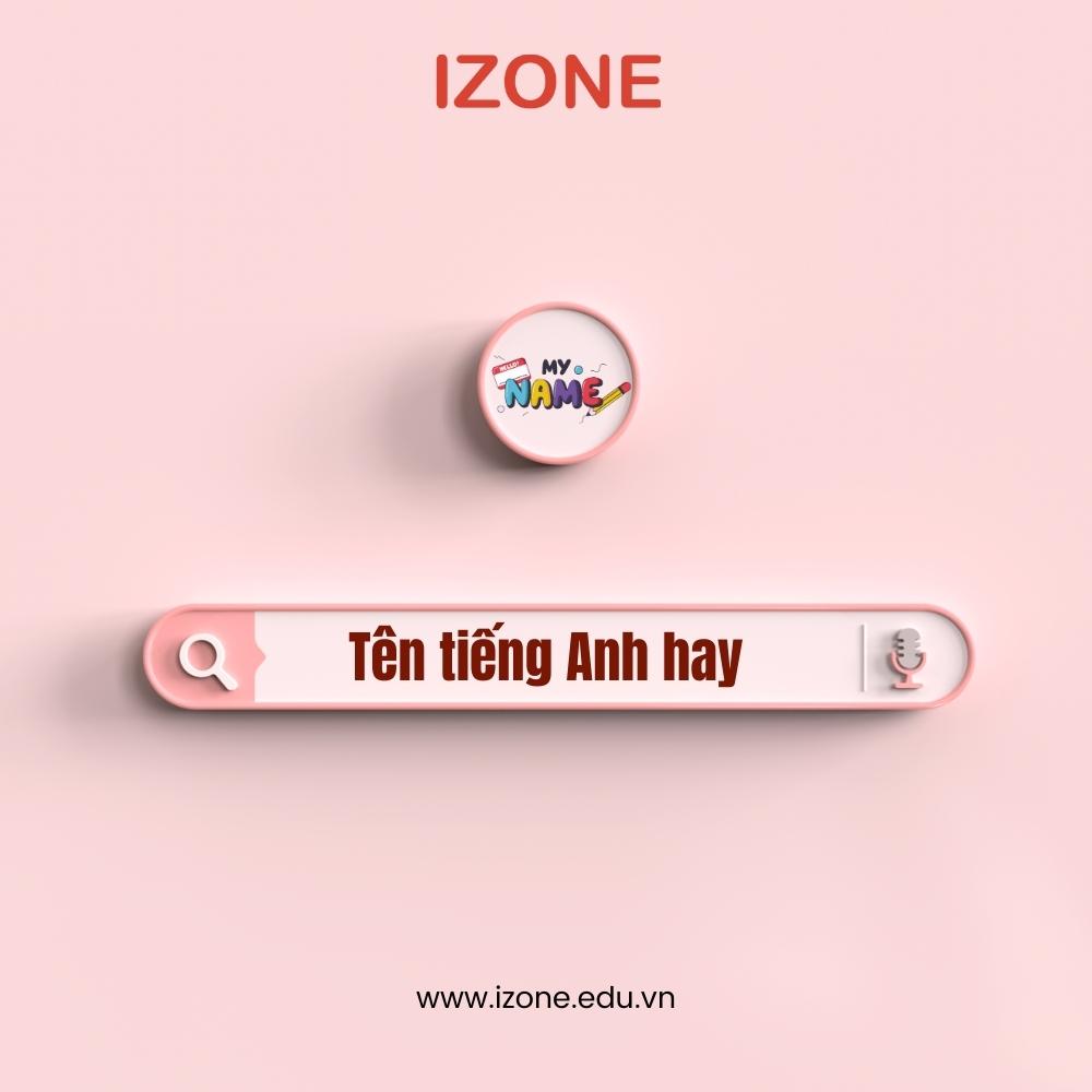 Tên tiếng Anh hay, ý nghĩa cho con gái & con trai [Theo bảng chữ cái A – Z]