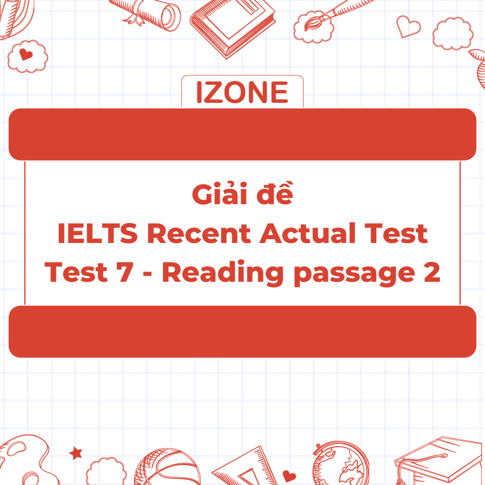 Đề thi & Đáp án IELTS Recent Actual Test – Test 7 – Reading passage 2 – Storytelling, From Prehistoric Craves to Modern Cinemas