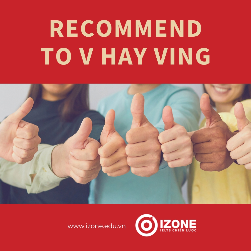 Recommend to v hay ving? – Cấu trúc, cách dùng recommend