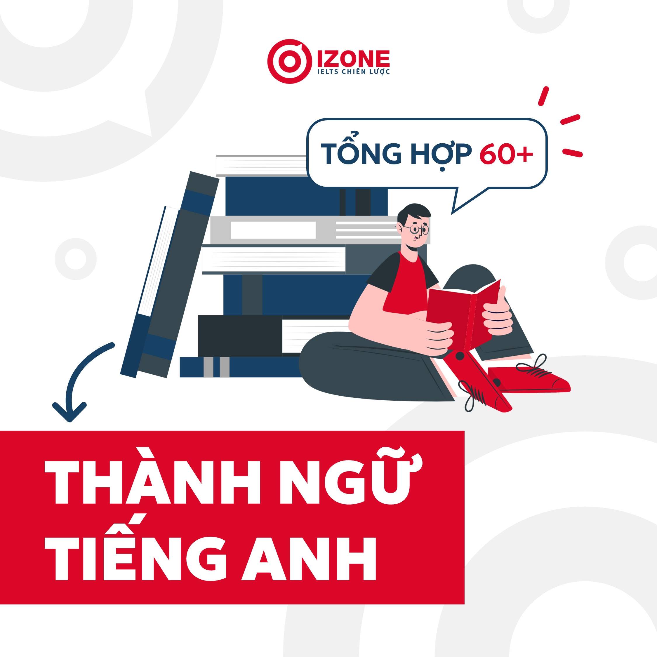 Tổng hợp 60+ tục ngữ tiếng Anh thông dụng trong cuộc sống