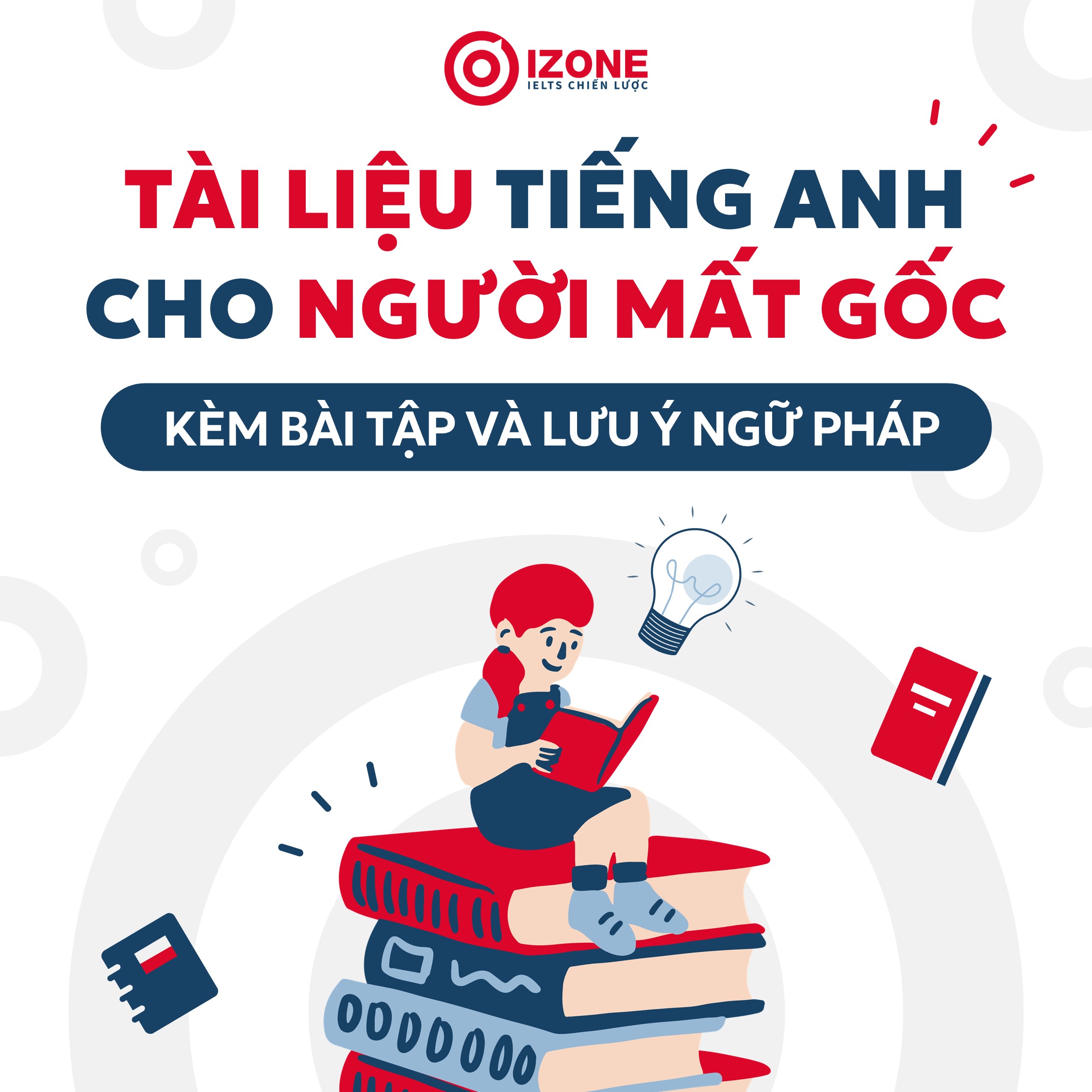 Tổng hợp tài liệu Tiếng Anh cho người mất gốc cơ bản nhất kèm bài tập