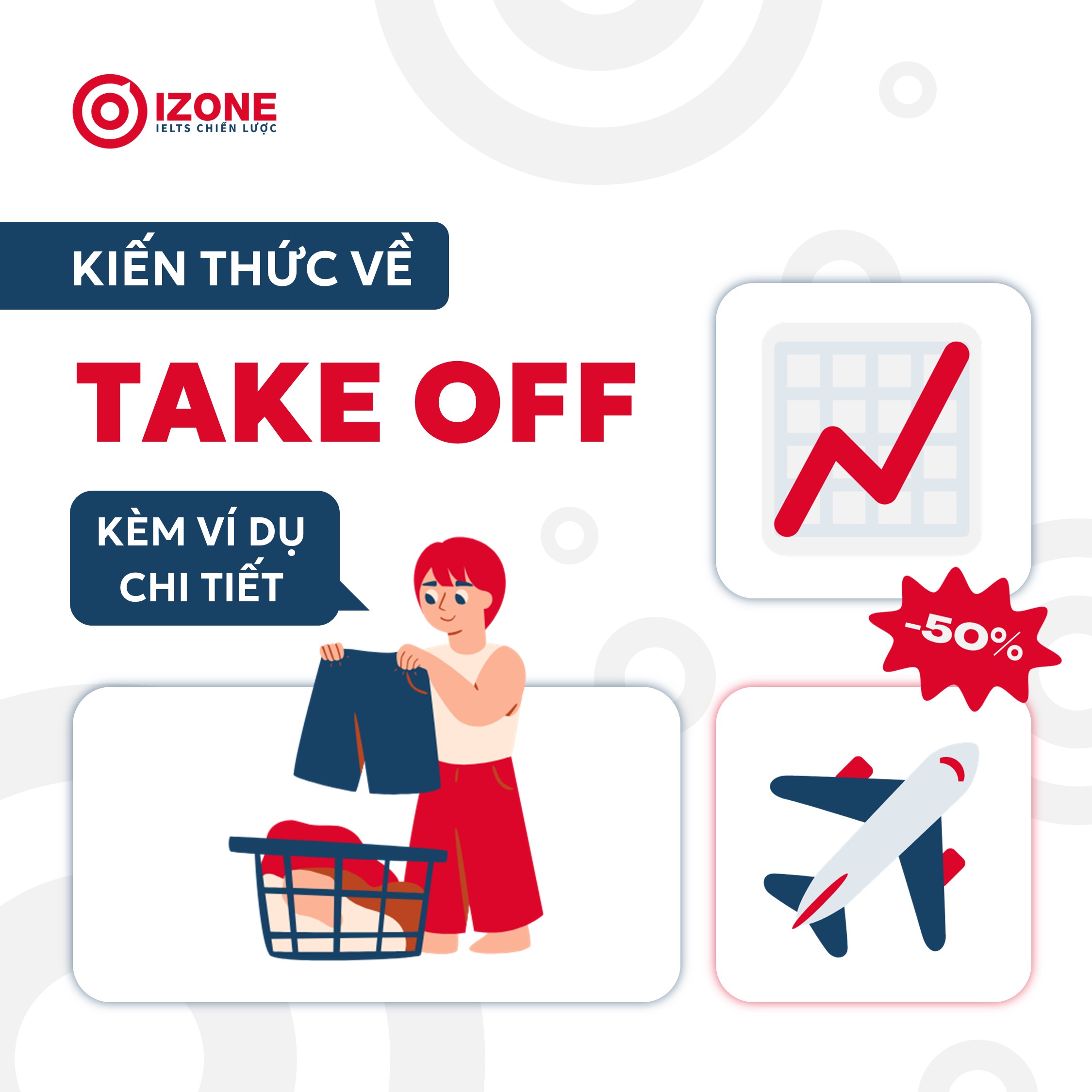 Take off là gì? Tất tần tật kiến thức về Take off kèm ví dụ ứng dụng chi tiết