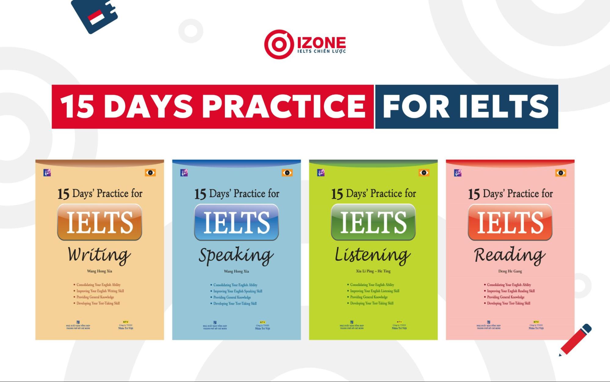 Bộ sách 15 Days Practice For IELTS