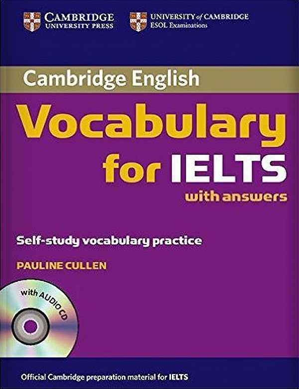 Tài liệu TỪ VỰNG IELTS BAND 8.0: Sách Cambridge English Vocabulary for IELTS