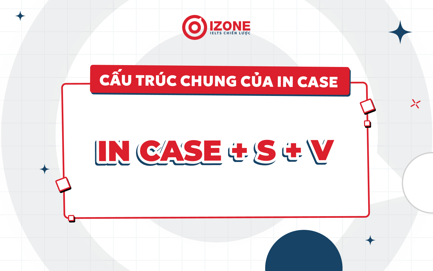 Cấu trúc chính của In case