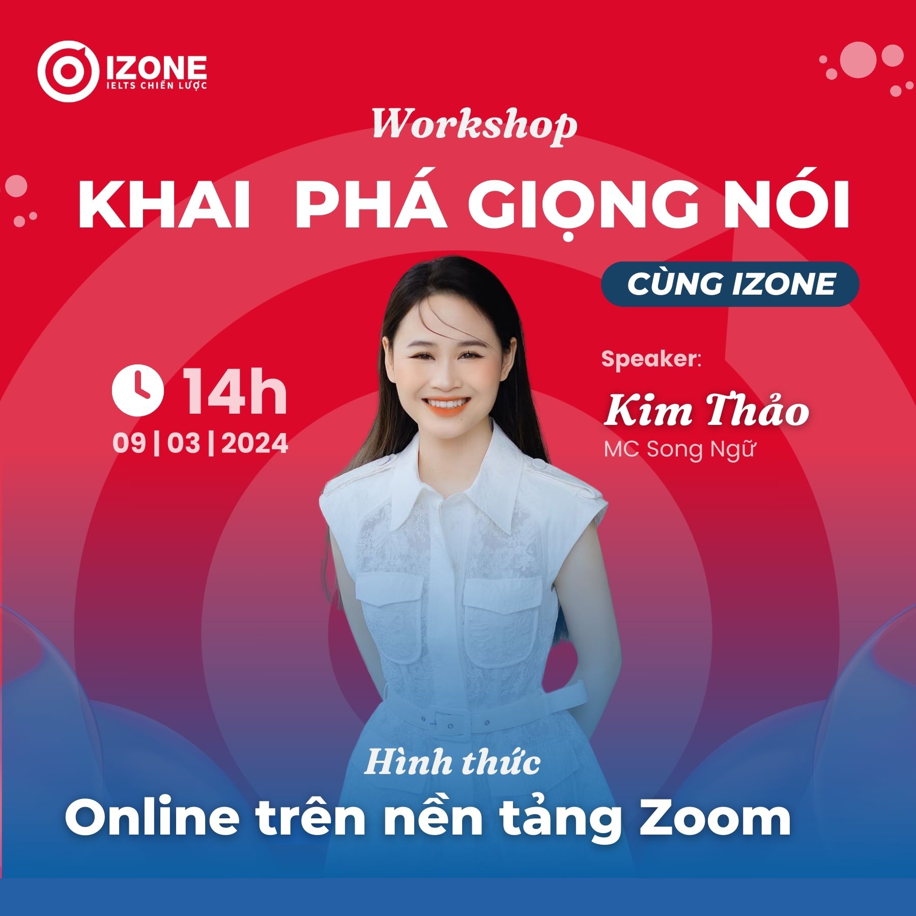 RECAP WORKSHOP “KHAI PHÁ GIỌNG NÓI” CÙNG IZONE