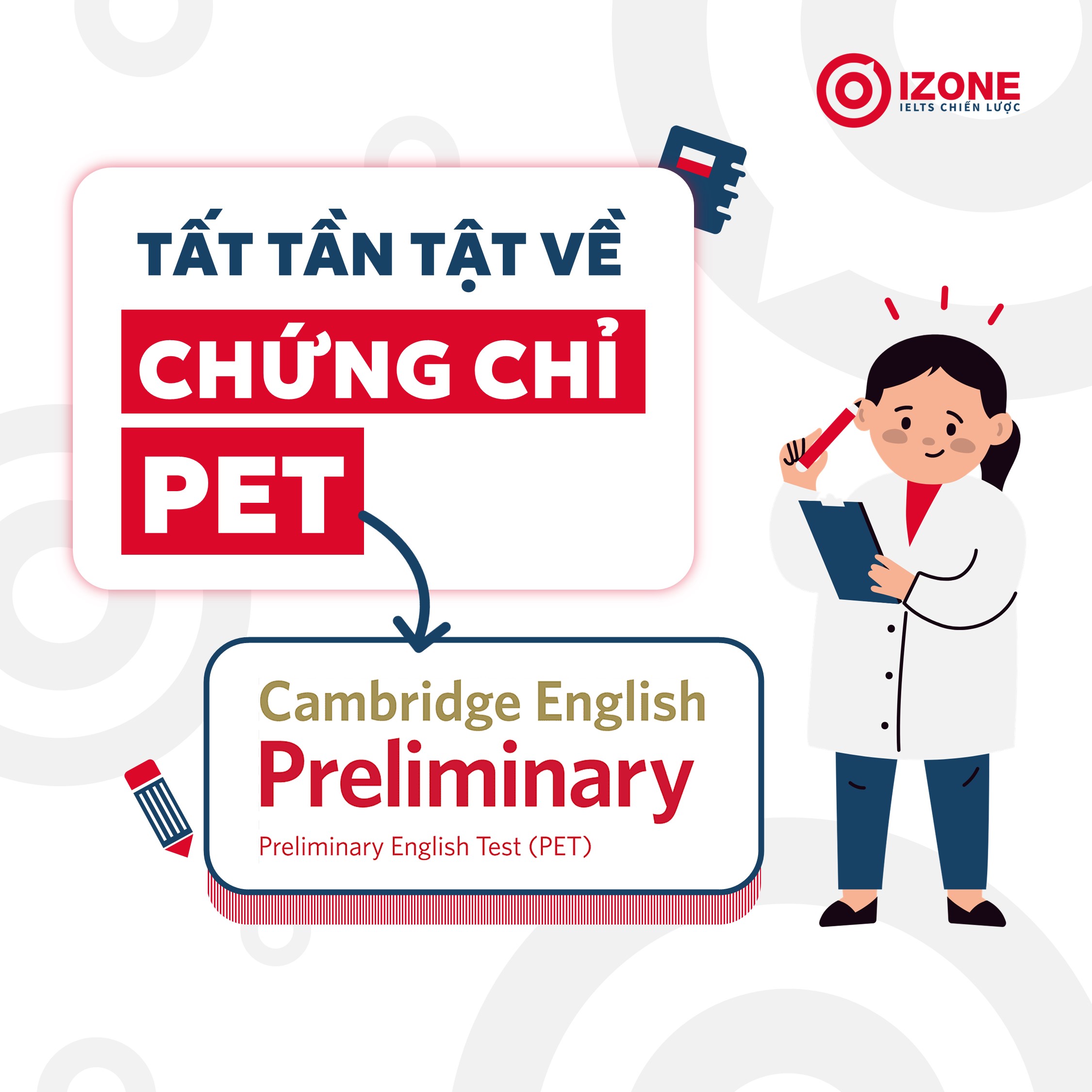 UPDATE 2024] Chứng chỉ PET là gì? Tất tần tật thông tin về kỳ thi PET cần nắm rõ