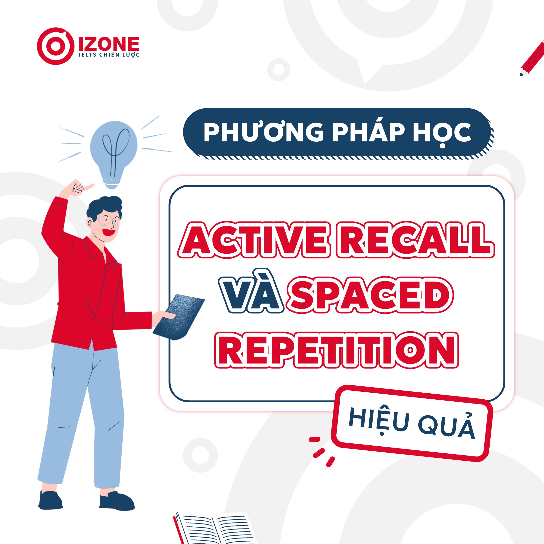 Ứng dụng phương pháp học Active Recall và Spaced Repetition hiệu quả cho mùa thi cử