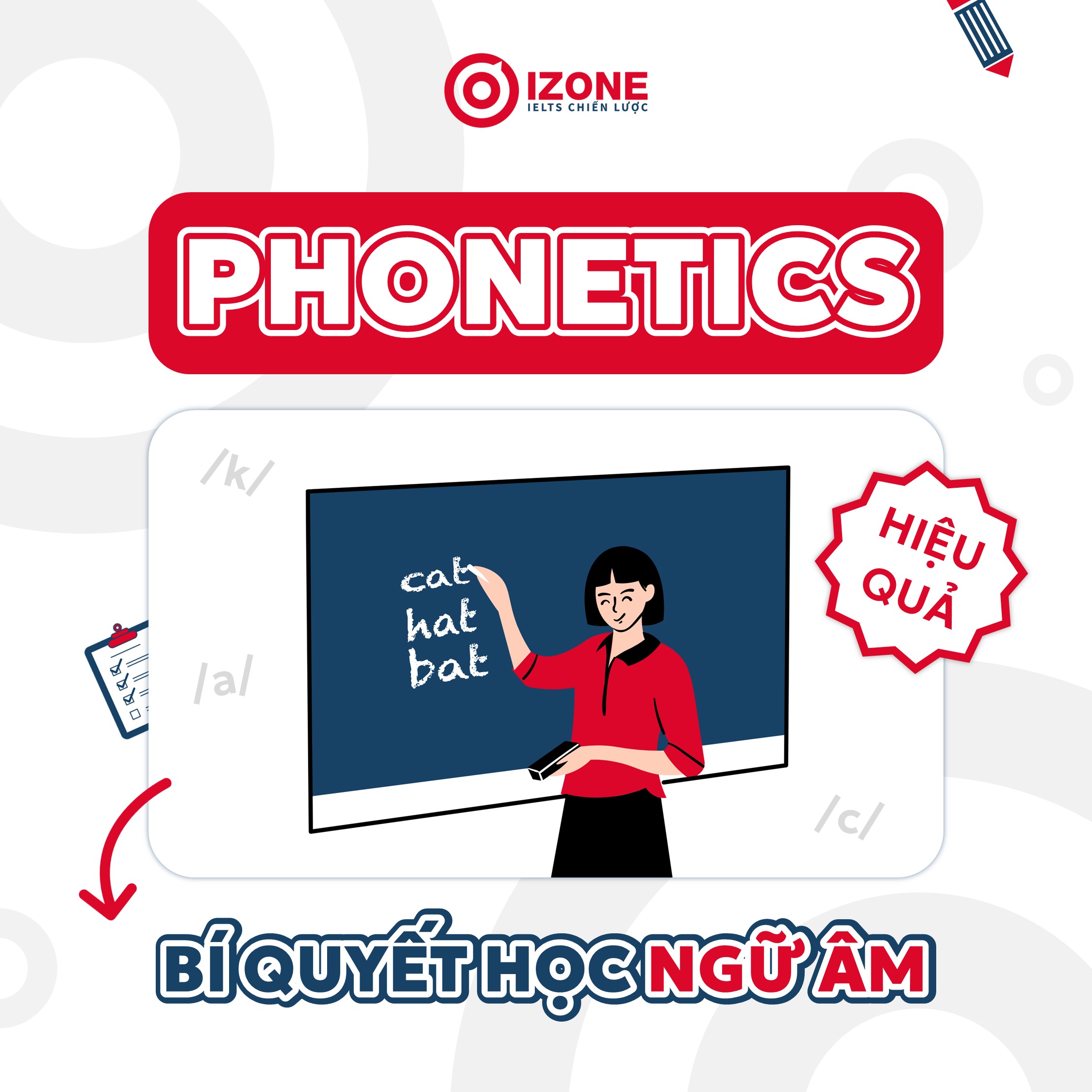 Ngữ âm trong Tiếng Anh (Phonetics) là gì? Bí quyết học ngữ âm tiếng Anh hiệu quả