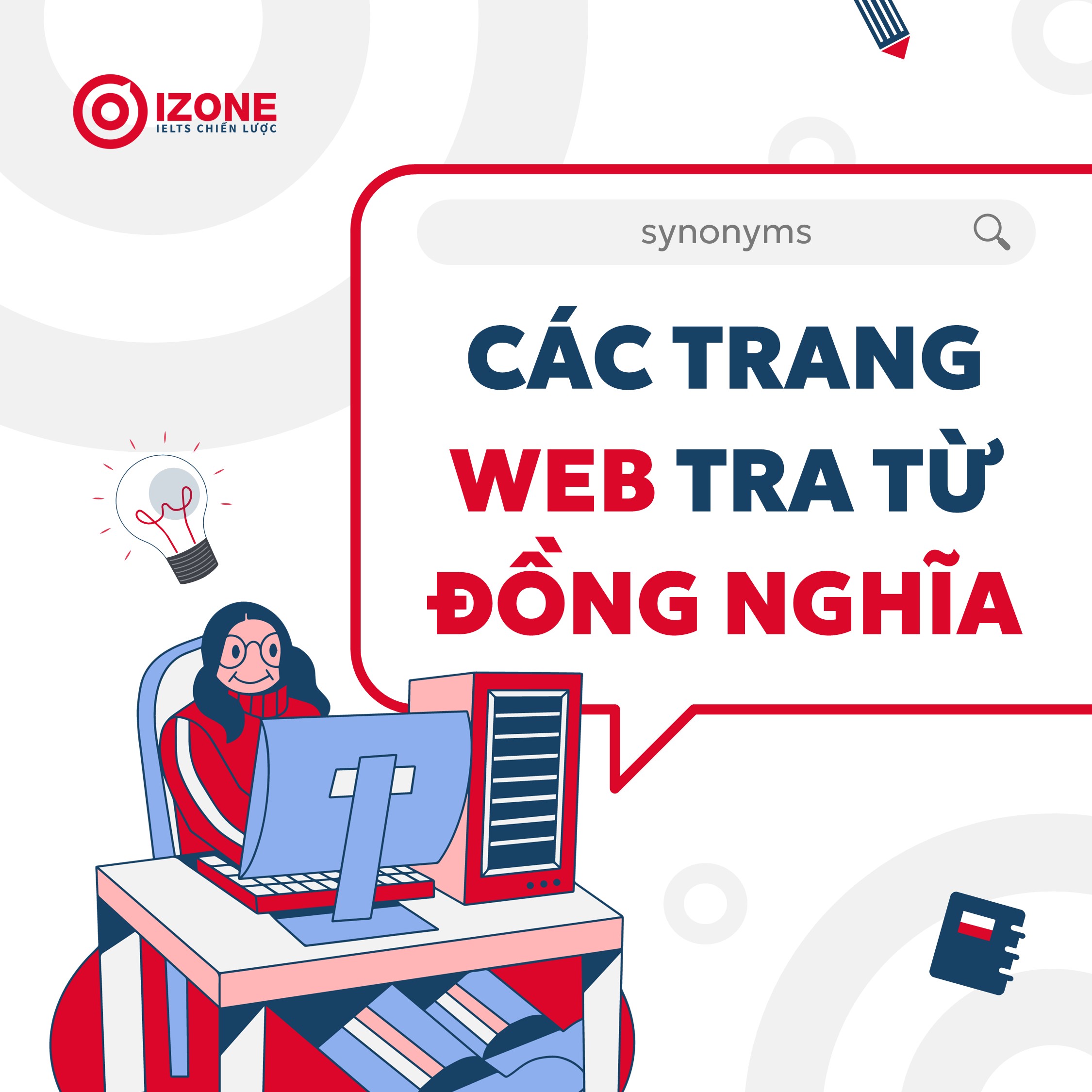 Tổng hợp các trang web tra từ đồng nghĩa Tiếng Anh nhanh và chính xác