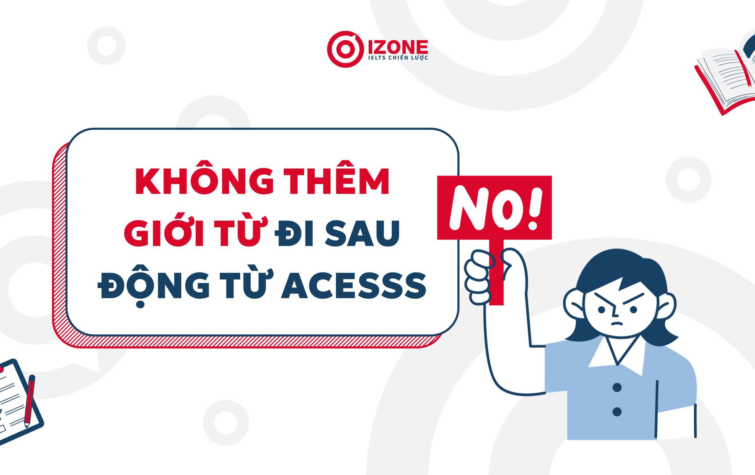 Lưu ý khi sử dụng Access trong tiếng Anh