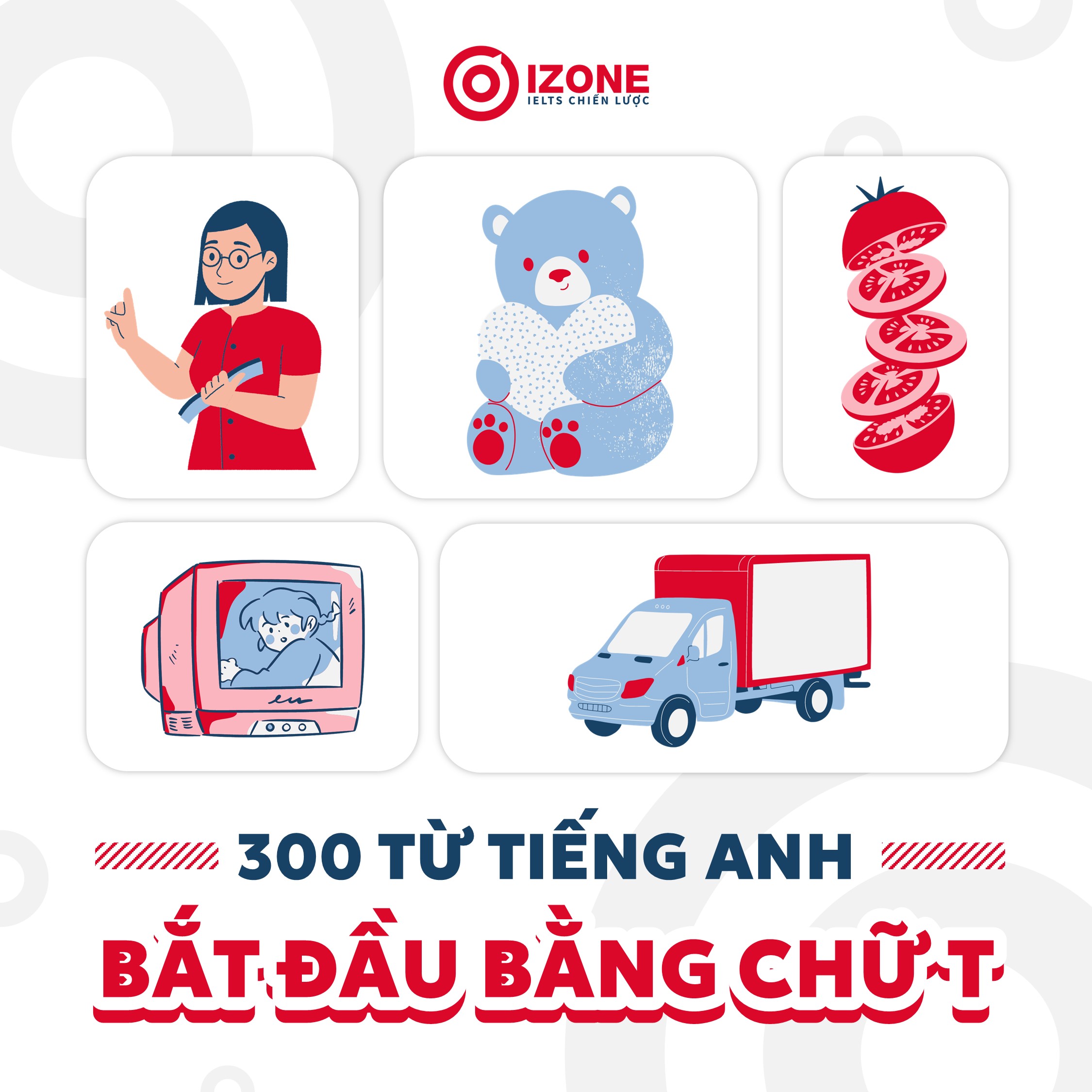 300 từ tiếng Anh bắt đầu bằng chữ T thông dụng hằng ngày