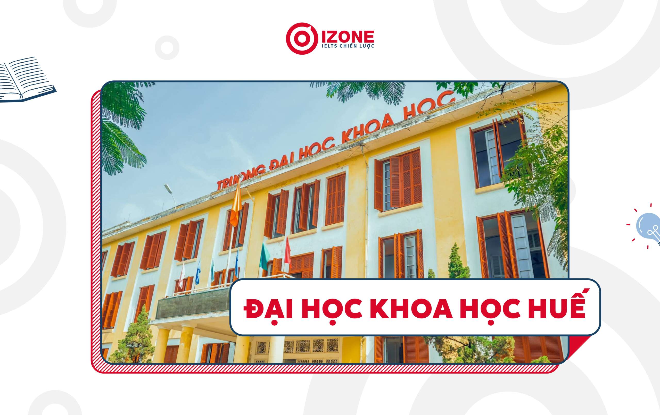 Các trường đại học ở Huế tốt nhất: Đại học khoa học Huế