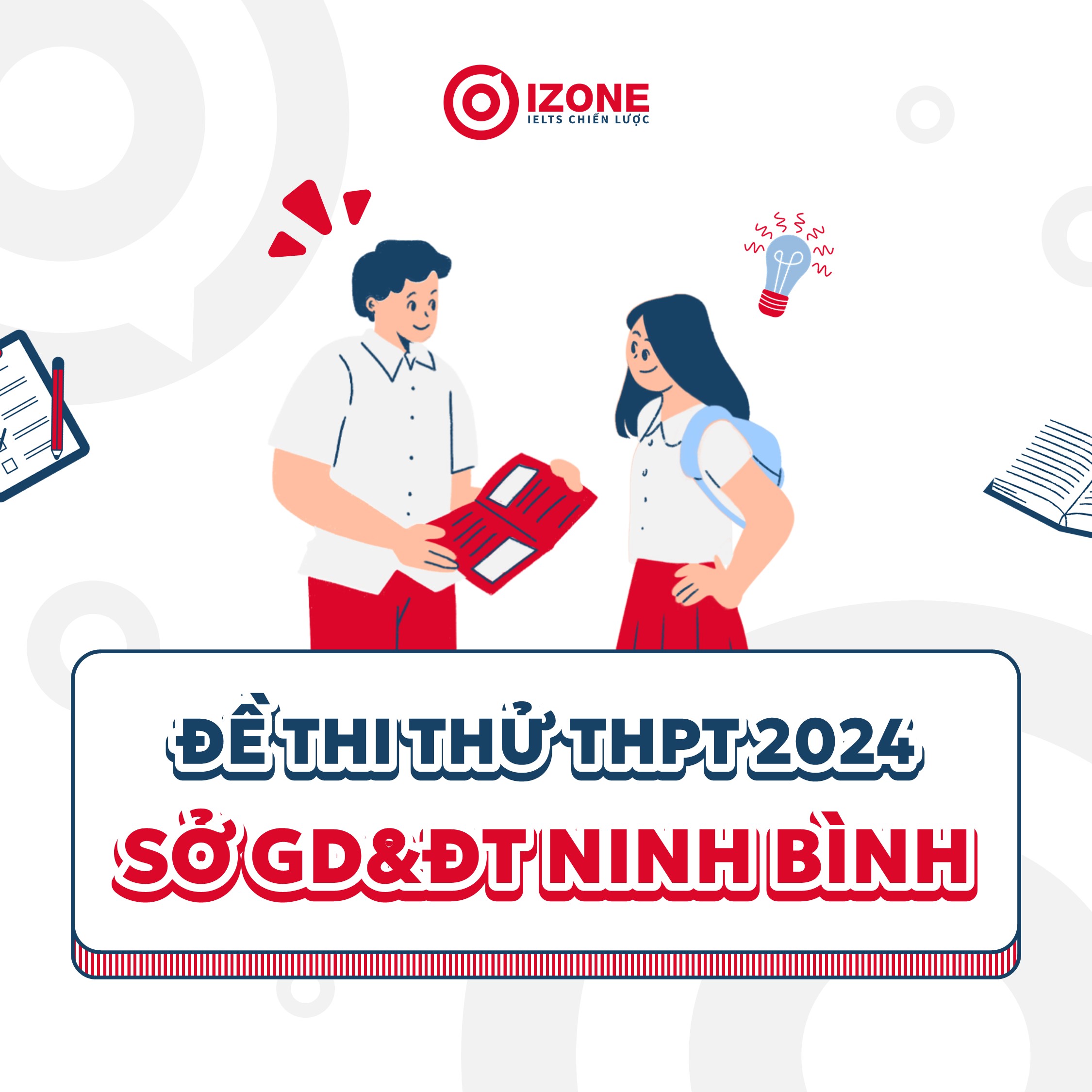 Đề thi thử tốt nghiệp THPT 2024 môn Tiếng Anh – Sở GD&ĐT Ninh Bình