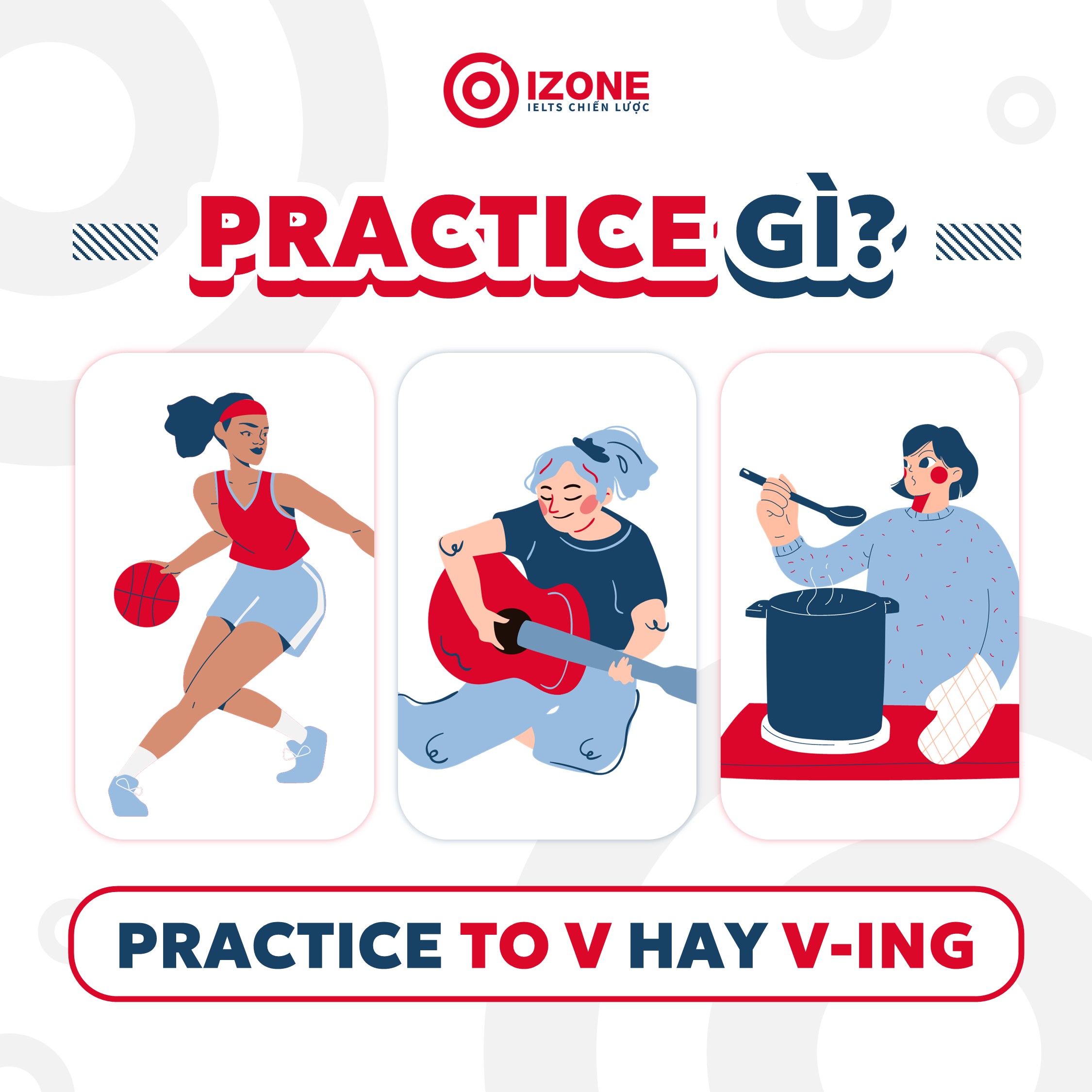 Practice là gì? Practice to V hay Ving – Tổng hợp kiến thức cần biết