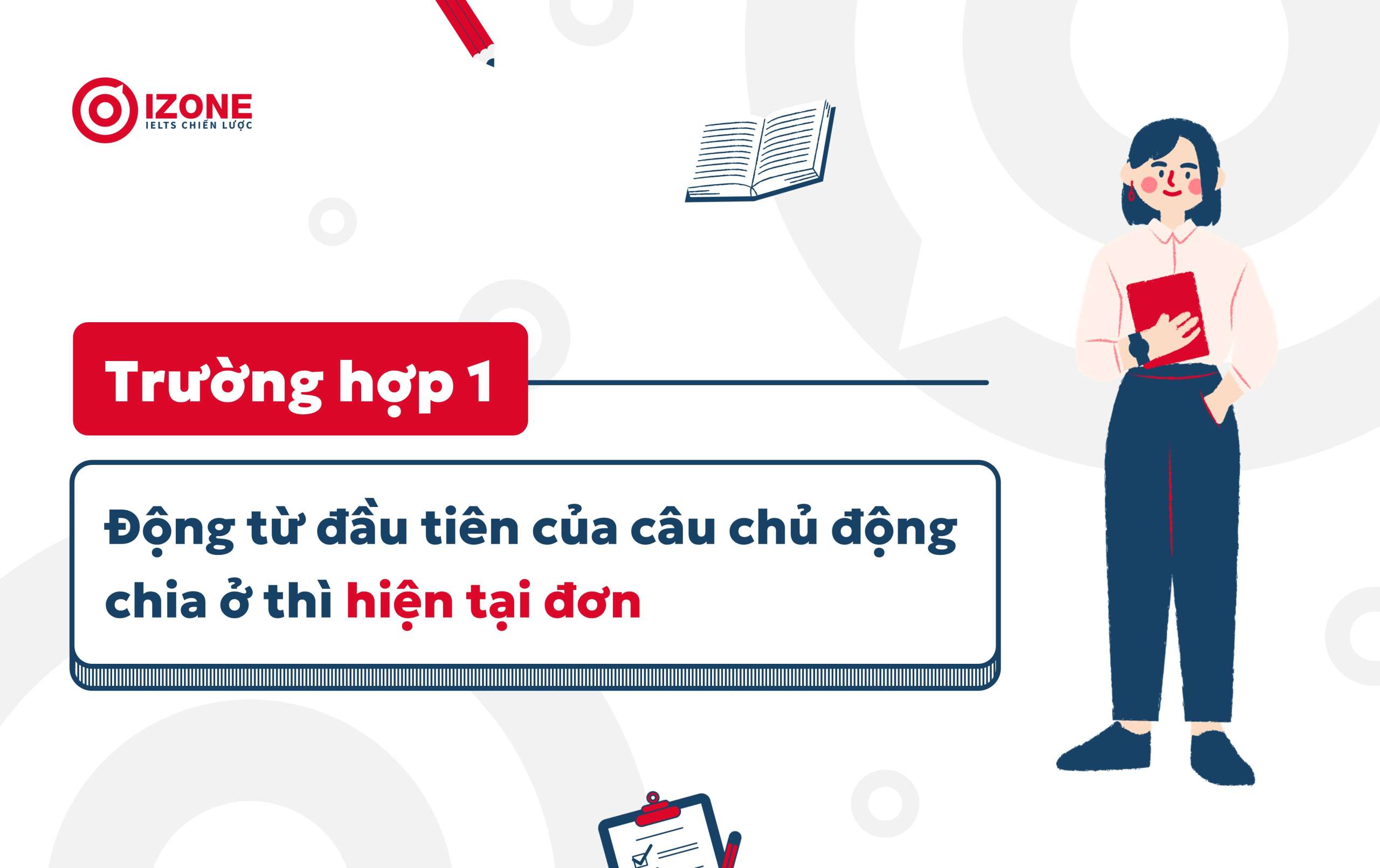 Các trường hợp ngữ pháp về cấu trúc bị động kép trong tiếng Anh 