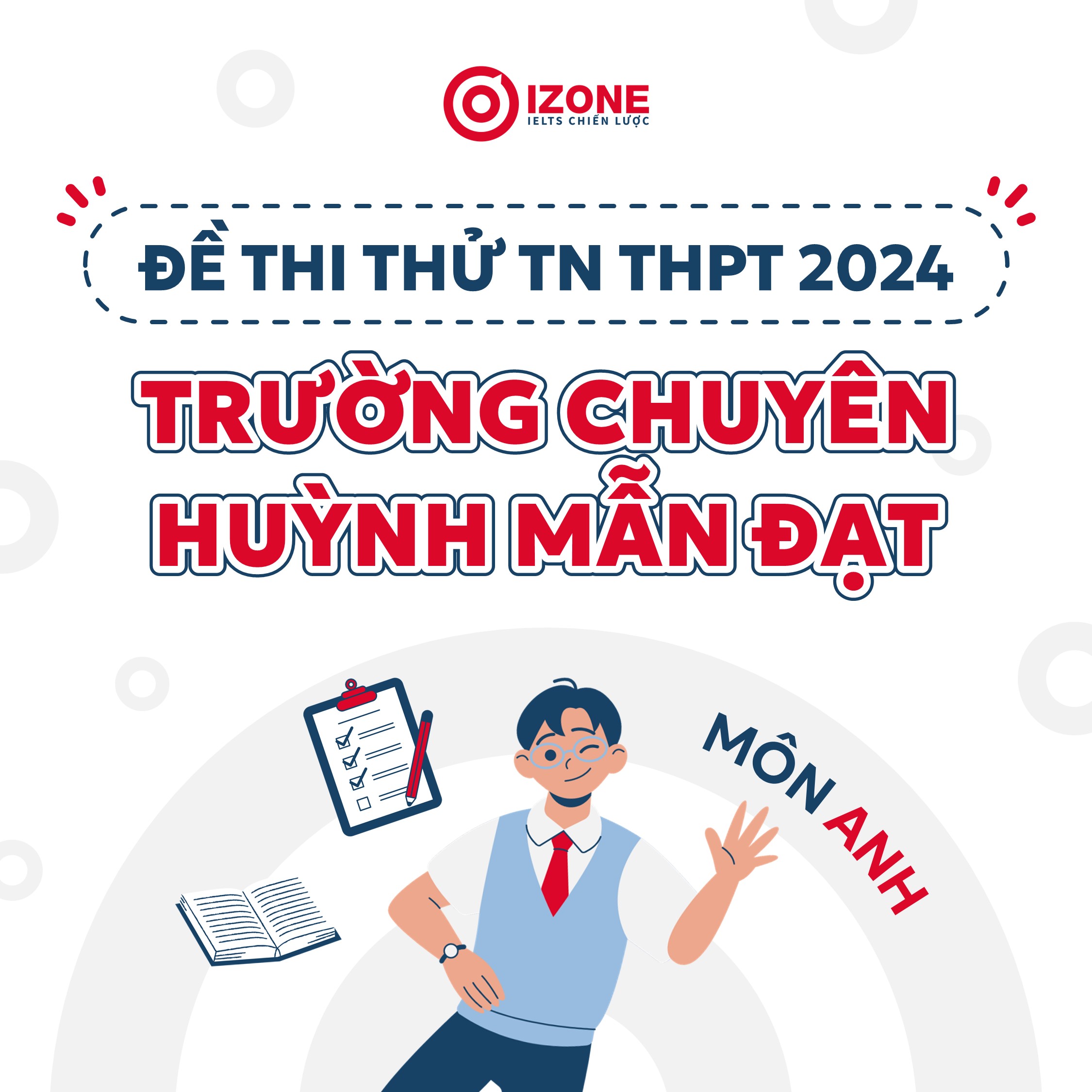 Đề thi thử tốt nghiệp THPT 2024 môn Anh trường chuyên Huỳnh Mẫn Đạt (Kiên Giang)