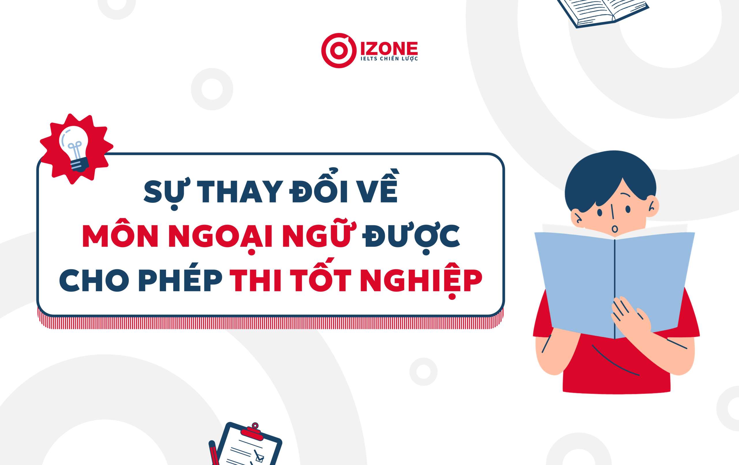 Sự thay đổi về môn ngoại ngữ được cho phép thi tốt nghiệp trong điều kiện thi tốt nghiệp thpt