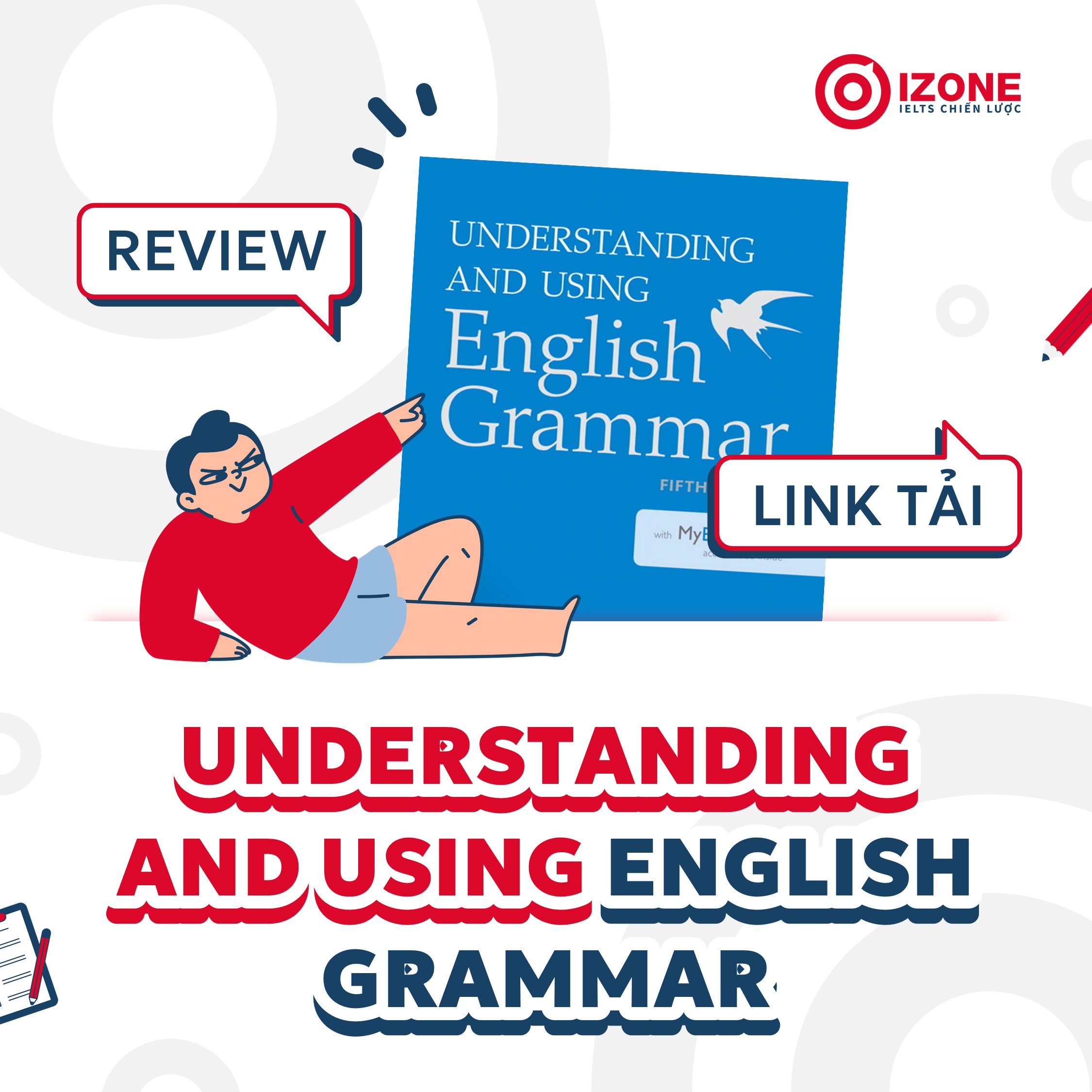 [PDF] Review chi tiết sách Understanding And Using English Grammar kèm link tải có đáp án