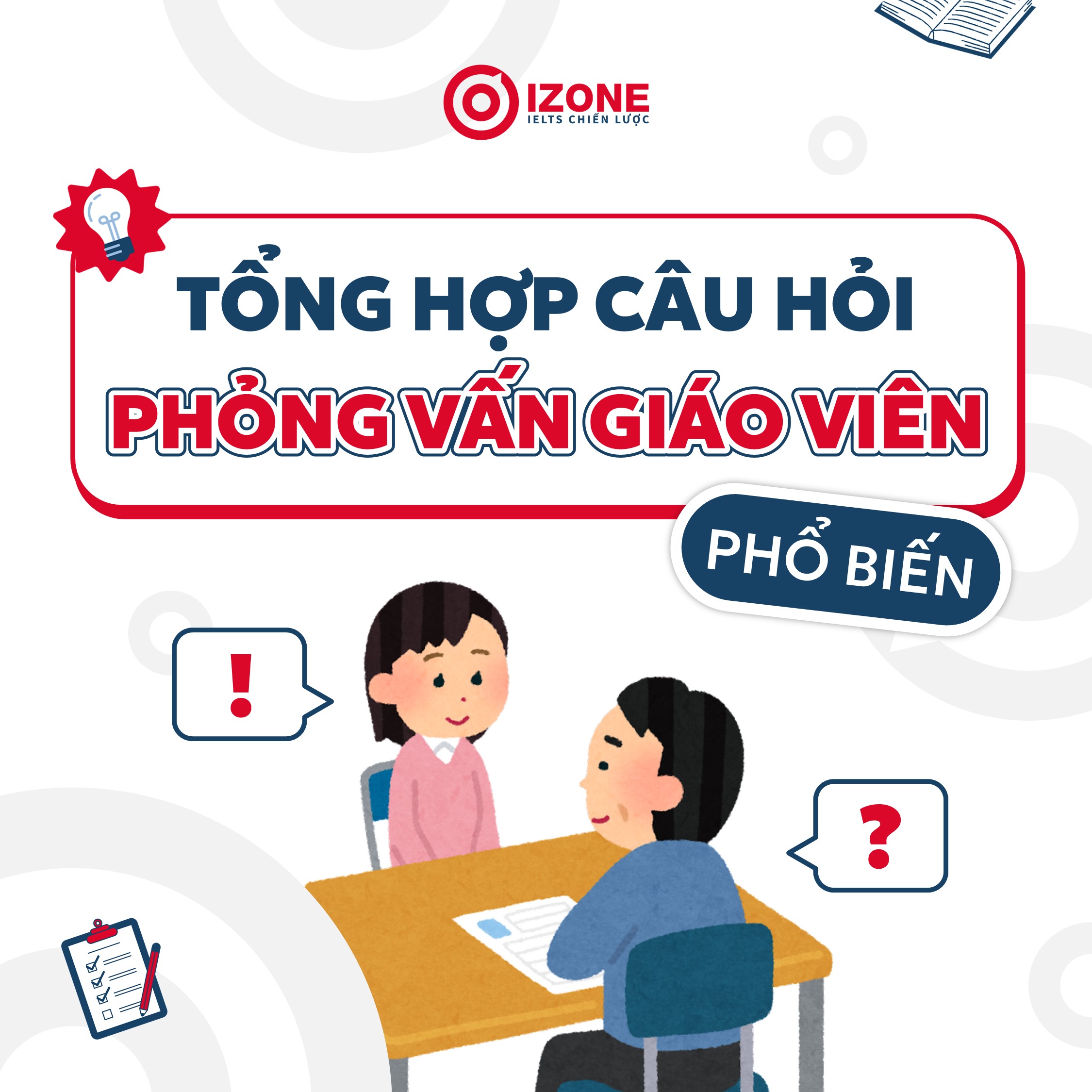 Tổng hợp những câu hỏi phỏng vấn giáo viên phổ biến nhất hiện nay