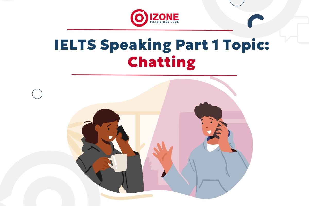 chatting ielts  speaking part 1