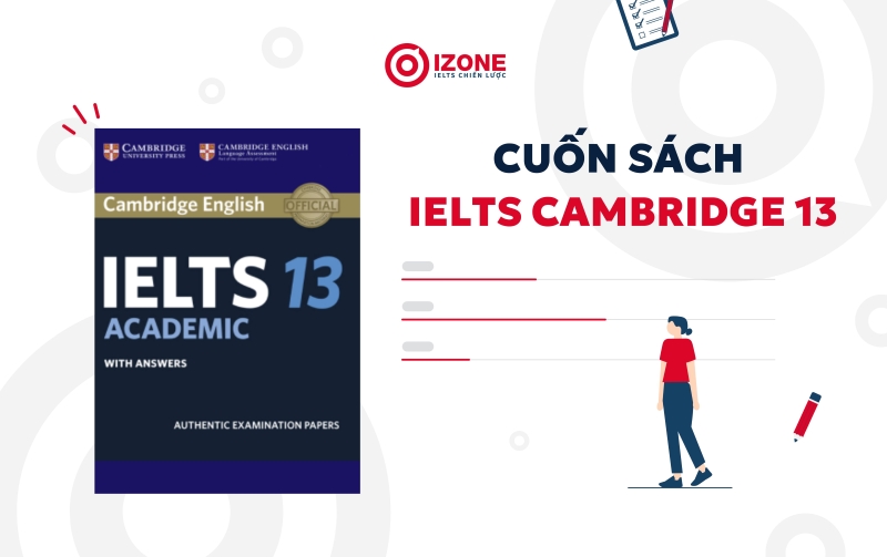 giới thiệu tổng quan về cuốn sách IELTS Cambridge 13