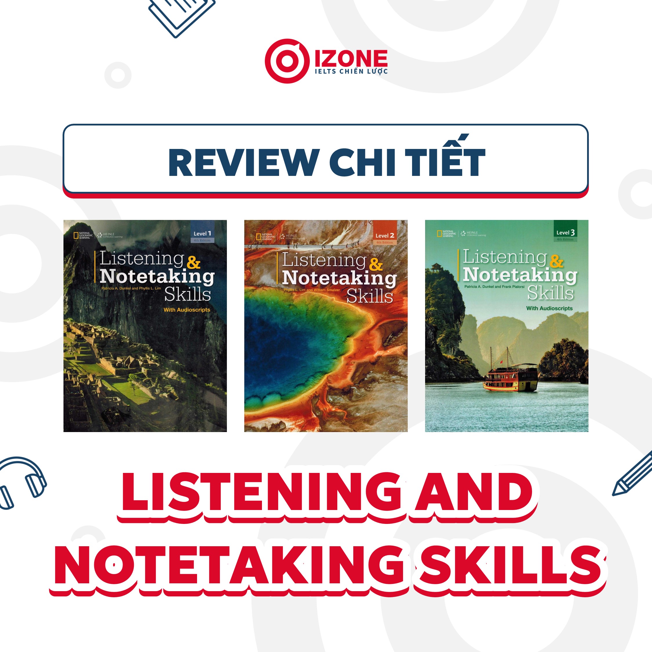 Review chi tiết bộ sách Listening and Notetaking skills