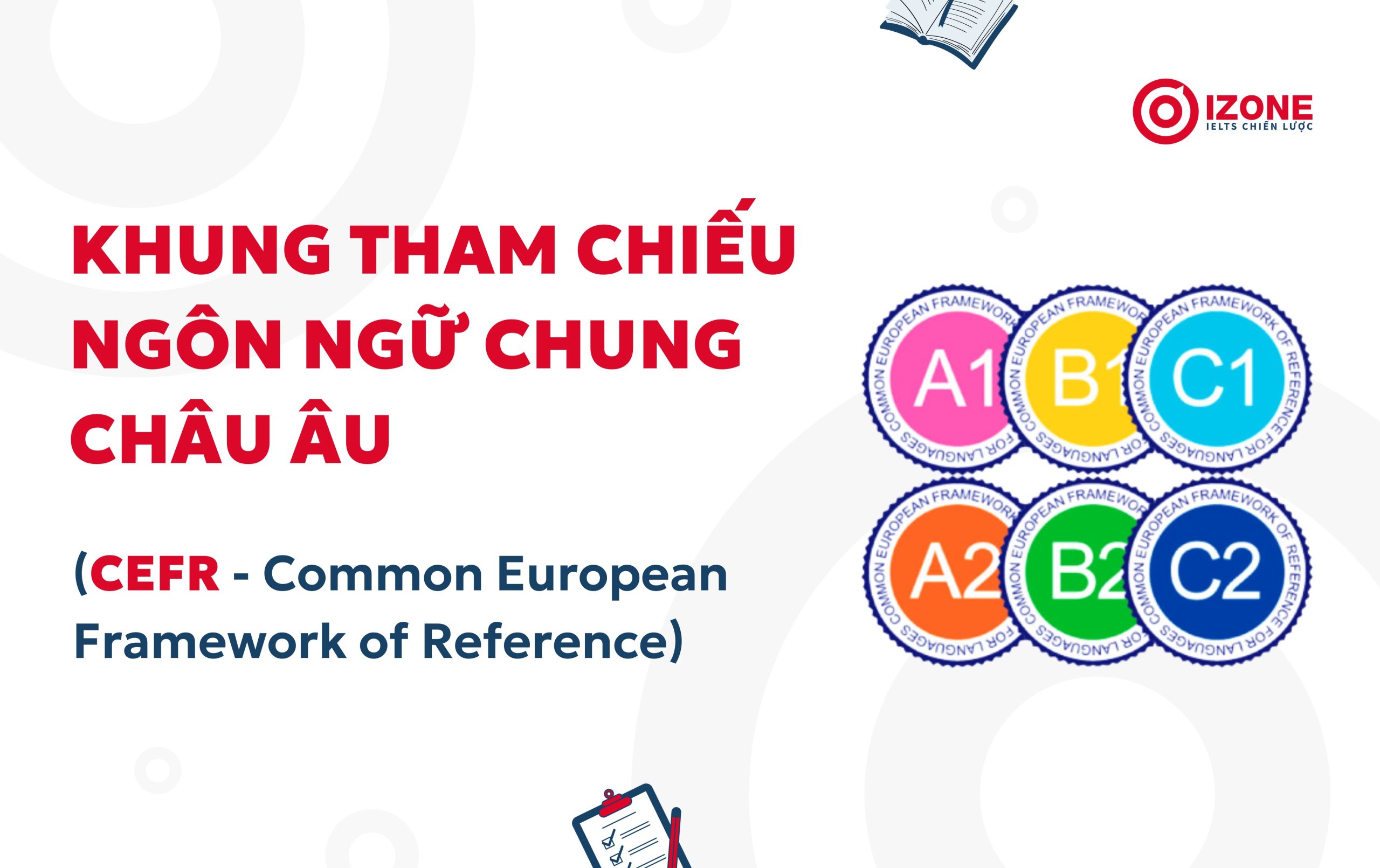 giới thiệu khung tham chiếu ngôn ngữ chung châu âu về trình độ tiếng Anh