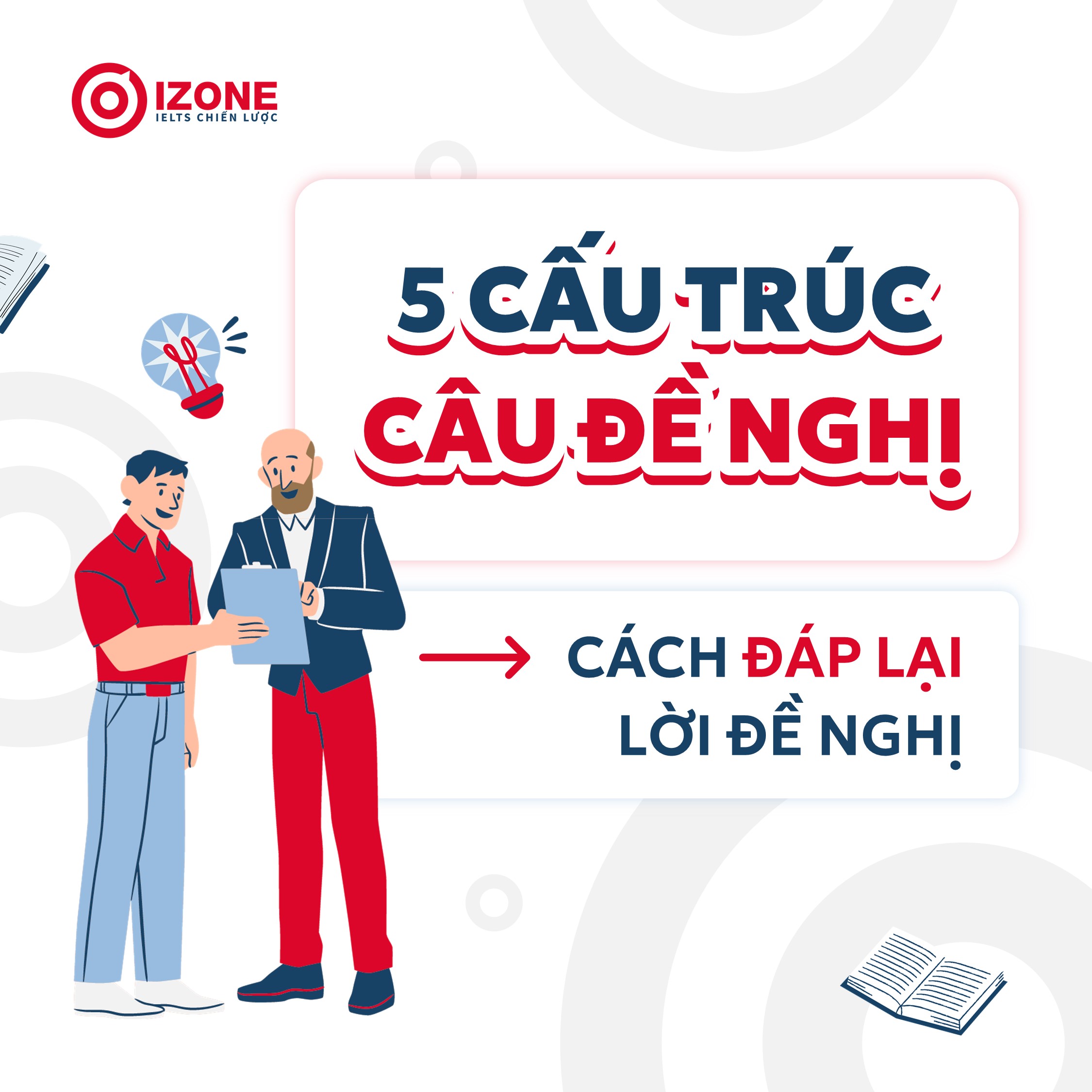 5 cấu trúc câu đề nghị Tiếng Anh thông dụng và cách đáp lại lời đề nghị