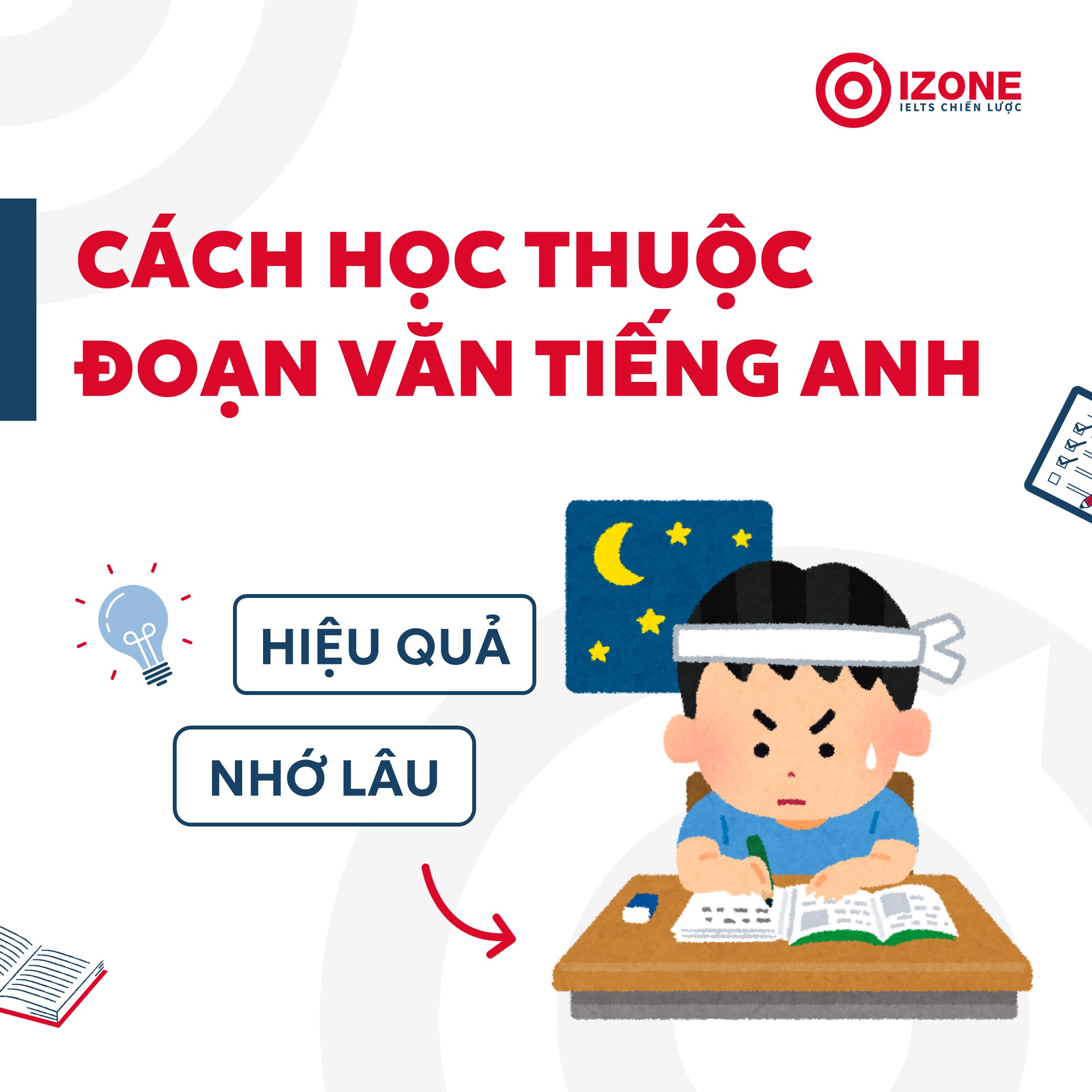 Hướng Dẫn Cách Học Thuộc Đoạn Văn Tiếng Anh Hiệu Quả Trong Thời Gian Ngắn