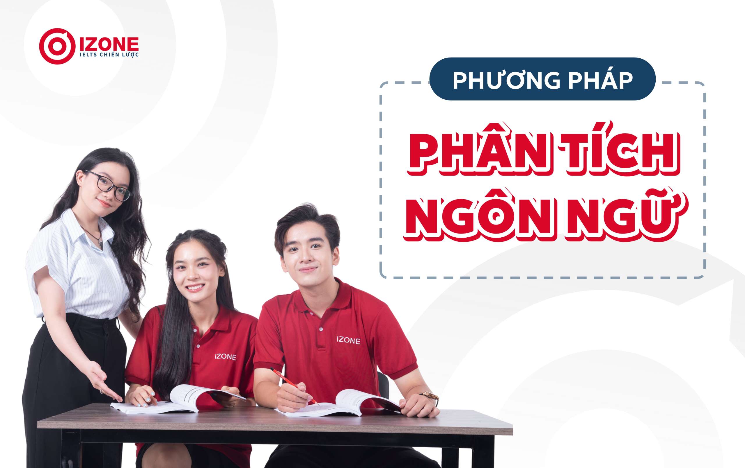 Khái niệm về phương pháp phân tích ngôn ngữ