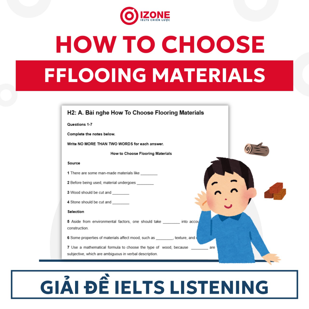 [Đáp án & giải chi tiết] How To Choose Flooring Materials IELTS Listening